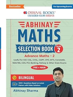 Abhinay Maths Selection Book-Vol. 2 Bilingual for SSC CGL, CHSL, CAPF & All Govt Exams Concept Based Qs with Video Solutions | Algebra, Trigonometry, Height & Distance (For Latest Exam)