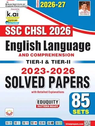 SSC CHSL English Language and Comprehension Tier 1 & Tier 2 Solved Papers 2026-2027 Edition (English Medium) By Kiran Publication Expert Team