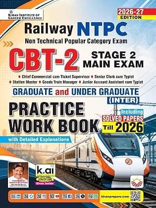 Railway NTPC CBT 2 Graduate & Undergraduate Stage 2 Main Exam Practice Work Book Including Solved Paper 2026 Edition (English Medium) By Kiran Publication Expert Team 