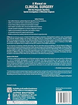 A Manual on Clinical Surgery, 18 Edition Case-Based Guide for MBBS Final Year Students | Diagnostic Algorithms, Special Investigations & Differential Diagnosis By Somen Das