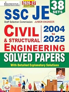 SSC JE Junior Engineer Civil & Structural Engineering 2004 to 2025 Solved Papers 2026-2027 Edition (English Medium) By Kiran Publication Expert Team