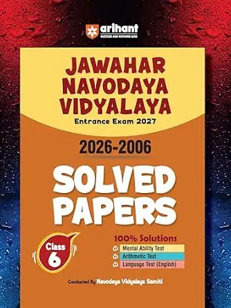 Arihant Jawahar Navodaya Vidyalaya Class 6 Entrance Exam 2027 | Solved Papers (2006–2026) English Medium by Arihant Expert team