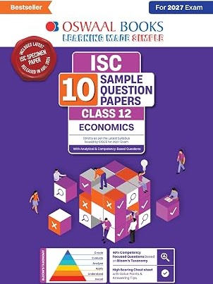 Oswaal ISC | 10 Sample Question Papers | Class 12 | Economics (For 2027 Exam)