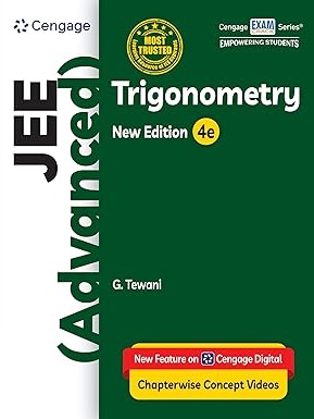 JEE (Advanced) Trigonometry with Chapterwise Concept Videos & Online Assessments 4th Edition By G. Tewani