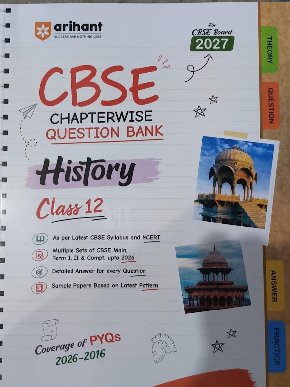 CBSE History Class 12 Chapterwise Question Bank for Board Exam 2027 | Chapterwise PYQs with Revision Theory, Detailed Answers, Exam Tips & Sample Papers  By Nazma Ansari & Aditi Verma