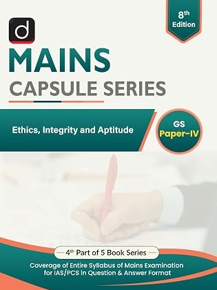 DRISHTI IAS Mains Capsule Series GS Paper-IV, Ethics, Integrity and Aptitude, 8th Edition, English Medium, For UPSC by Drishti Publications