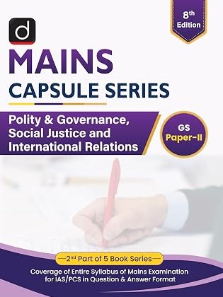DRISHTI IAS Mains Capsule Series, Polity & Governance, Social Justice and International Relations,