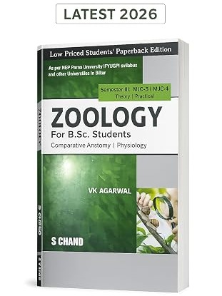 Zoology For B.Sc. Students Semester III: MJC-3 | MJC-4 | Comparative Anatomy | Physiology - NEP 2020 Bihar by VK Agarwal