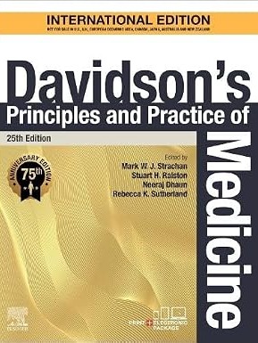 Davidson’s Principles and Practice of Medicine, 25th Edition (Paperback, 2026) By Mark W. J. Strachan, Stuart H. Ralston, Neeraj Dhaun & Rebecca Sutherland