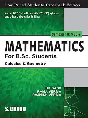 Mathematics For B.Sc. Students Semester II: MJC-2 | Calculus & Geometry