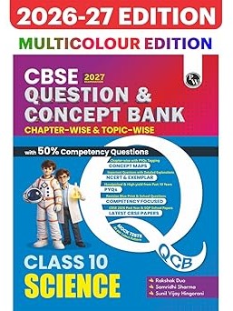 PW CBSE Question & Concept Bank Class 10 Science 2027 Chapterwise & Topicwise By Rakshak Sir, Samridhi Mam, Sunil Vijay Sir