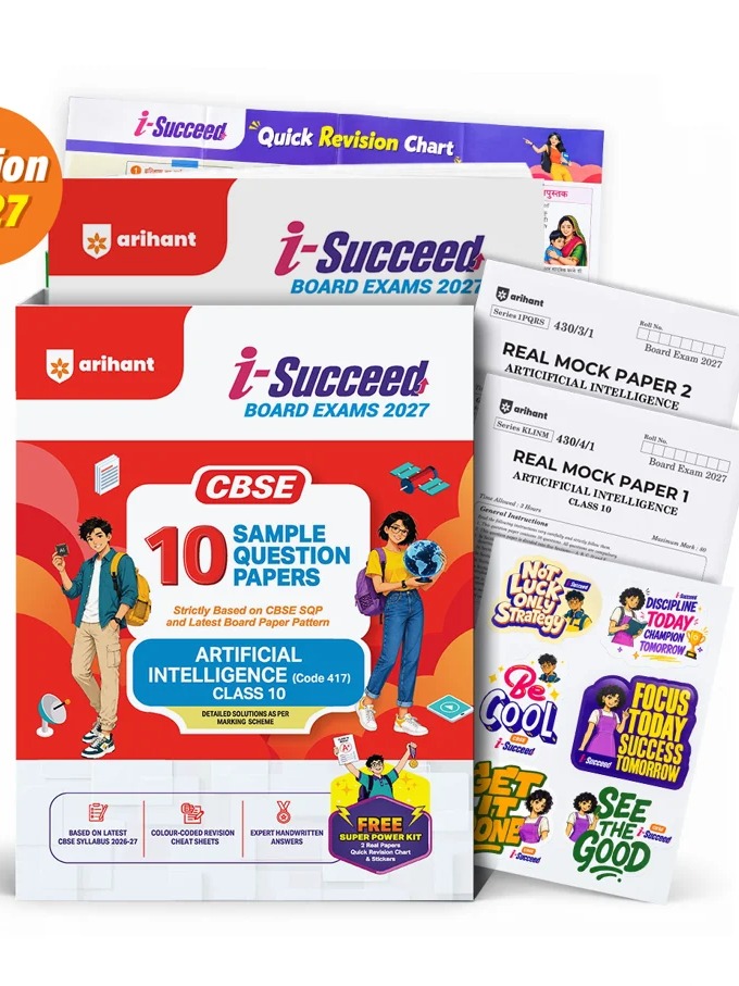 I-Succeed CBSE 10 Sample Question Papers Class 10 Artificial Intelligence by Prateek Kant & Ram Tiwari