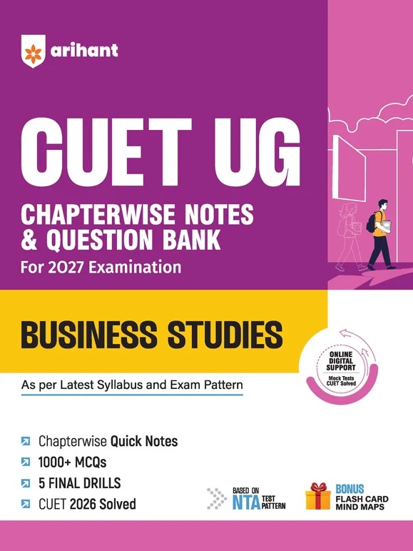 CUET UG 2027 Business Studies | Chapterwise Notes & Question Bank | 1000+ MCQs, 5 Final Drills & CUET 2026 Solved Paper By Gaurav Pandey
