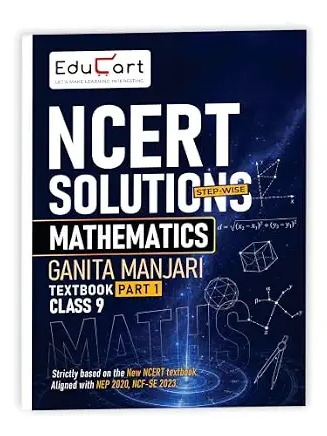 Educart Class 9 Mathematics NCERT Solutions 2027 | Strictly on New NCERT Ganita Manjari Textbook