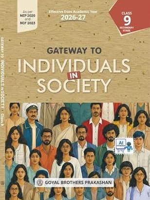 Gateway to Individuals in Society for CBSE Class 9th Secondary Stage