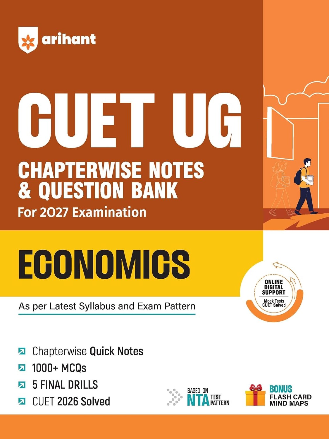 CUET UG 2027 Economics | Chapterwise Notes & Question Bank | 1000+ MCQs, 5 Final Drills & CUET 2026 Solved Paper By Ashutosh Mishra