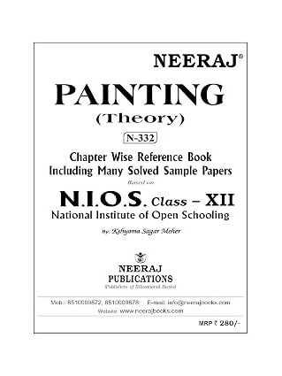 NEERAJ N-332 Painting Book Book - English Medium - for 12th Class of NIOS - Chapter Wise Help Book / Guide including Many Solved Sample Papers and ... Exam Notes– Published by Neeraj Publications