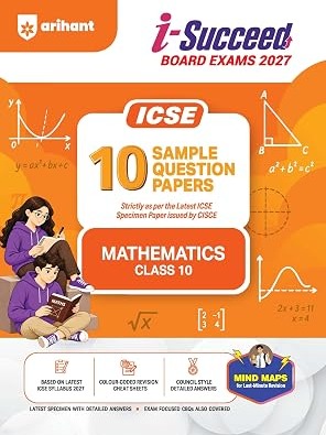 i-Succeed ICSE 10 Sample Question Papers Class 10 Mathematics Exam 2027 By Mandvi Aggarwal & Ambuj Sharma
