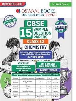 CBSE 15 Sample Question Papers Class 12 Board Exam Chemistry 2026-27 based on latest CBSE SQP dated (21 Sep 2026) By Oswaal Books Expert Team