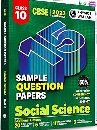 CBSE 15 Sample Question Papers Class 10 Social Science For 2027 Board Exam (New Pattern) By Physics Wallah Expert Team