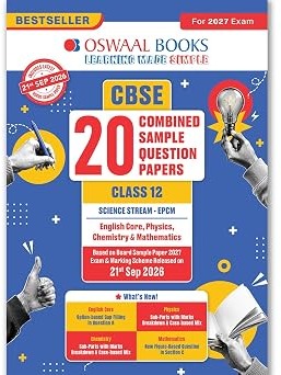 Oswaal CBSE 20 Combined Sample Question Papers Class 12 Board Exam 2027 – English Core, Physics, Chemistry, Mathematics New Question Typologies Oswaal AI