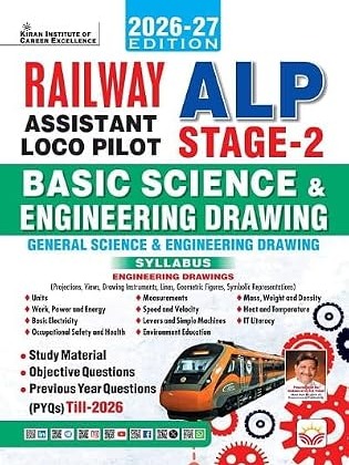 Railway ALP Stage 2 Basic Science and Engineering Drawing Syllabus Study Material & Objective Questions Including PYQs (English Medium)
