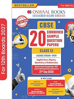 Oswaal CBSE 20 Combined Sample Question Papers Class 12 Board Exam 2027 – English Core, Physics, Chemistry, Mathematics New Question